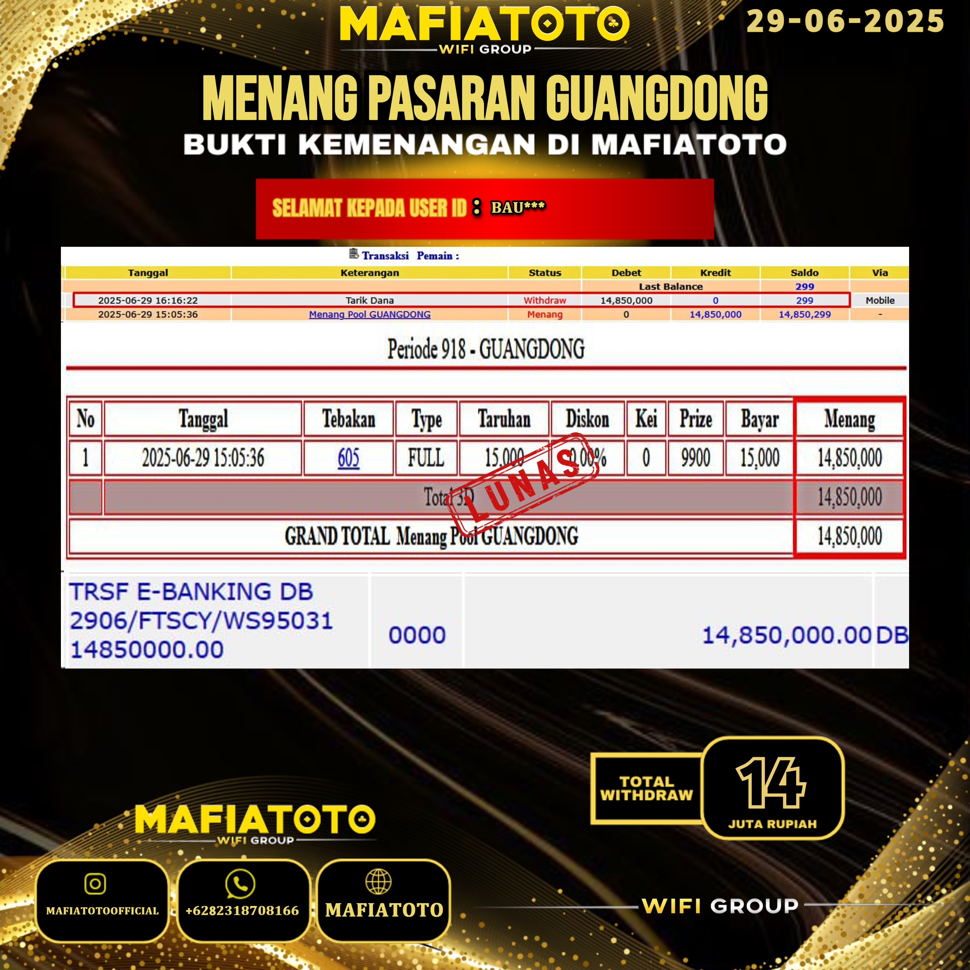 MAFIATOTO JACKPOT TOGEL PASARAN GUANGDONG RP.14.000.000 - LUNAS ID : BAU***	