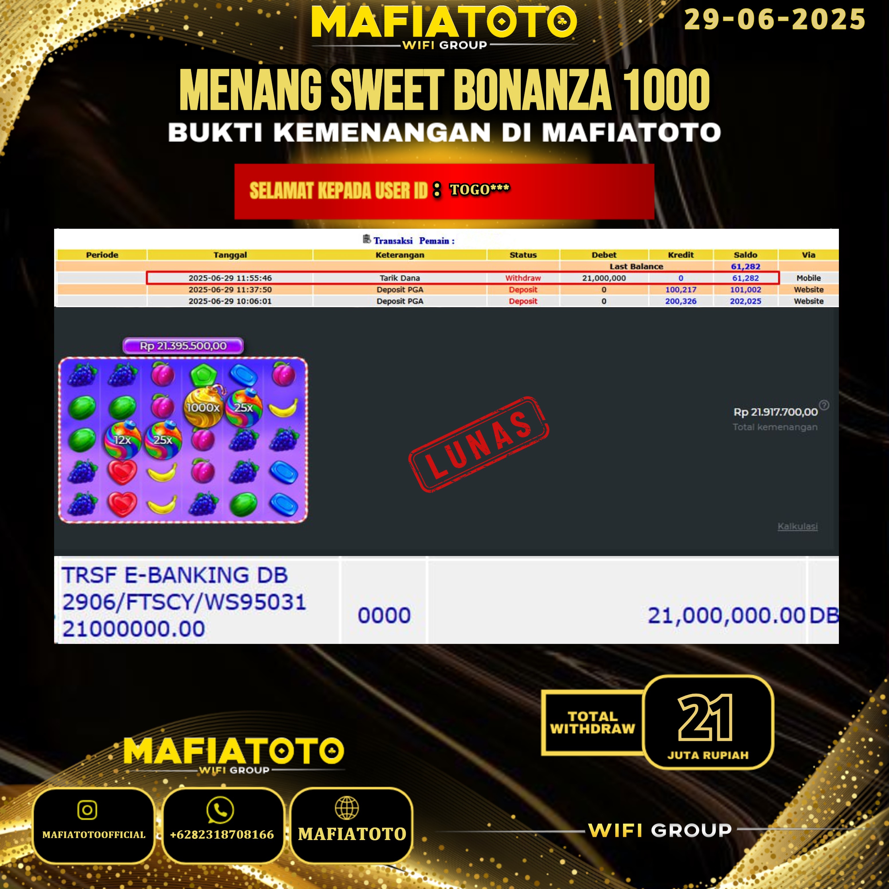 MAFIATOTO JACKPOT SLOT SWEET BONANZA 1000 RP.21.000.000 - LUNAS ID : TOGO***	