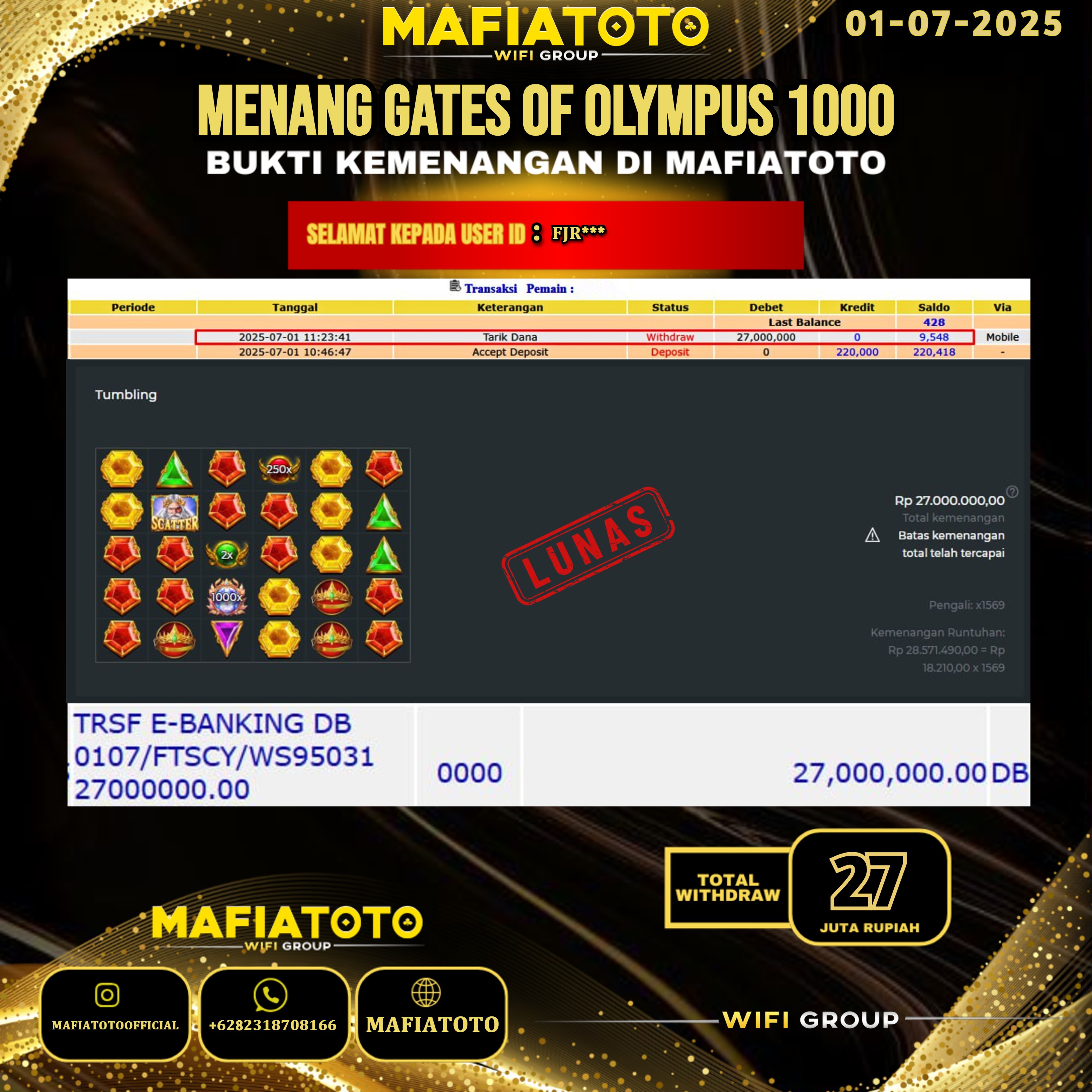 MAFIATOTO JACKPOT SLOT GATES OF OLYMPUS 1000 RP.27.000.000 - LUNAS ID : FJR***	
